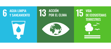ODS 6. Agua limpia y saneamiento / ODS 13. Acción por el clima / ODS 15. Vida de ecosistemas terrestres